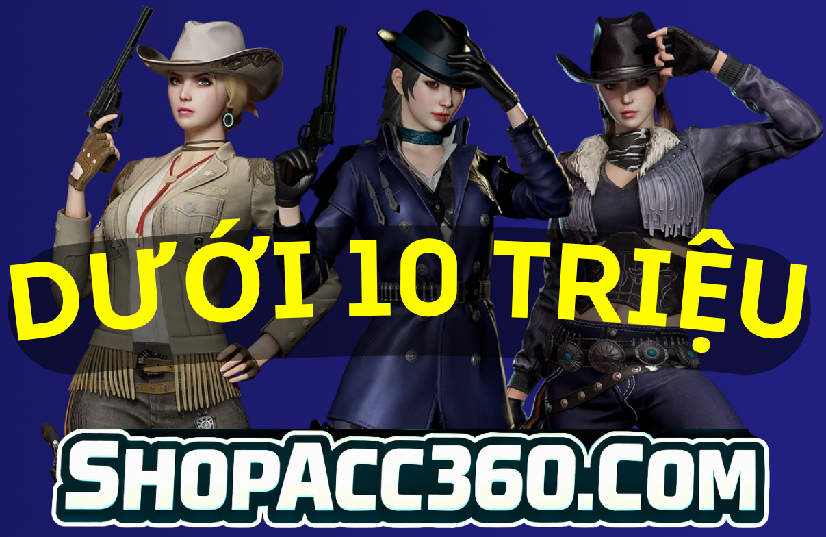 ACC DƯỚI 10 TRIỆU