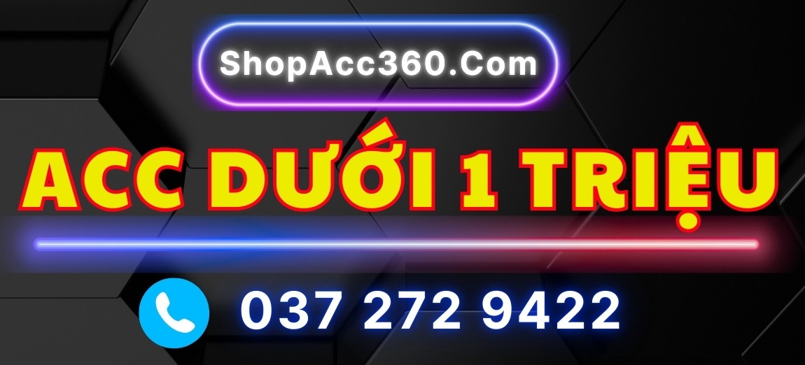 ACC DƯỚI 1 TRIỆU